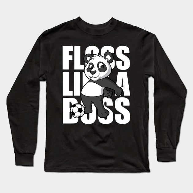 Floss Like A Boss Panda Soccer Long Sleeve T-Shirt by E